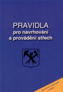 Pravidla pro navrhování a provádění střech